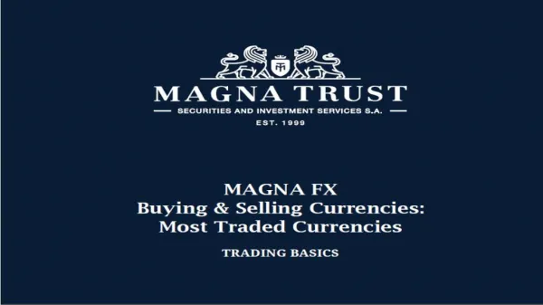 Magna fx Greece| Magna Fx Reviews - Trading Currencies
