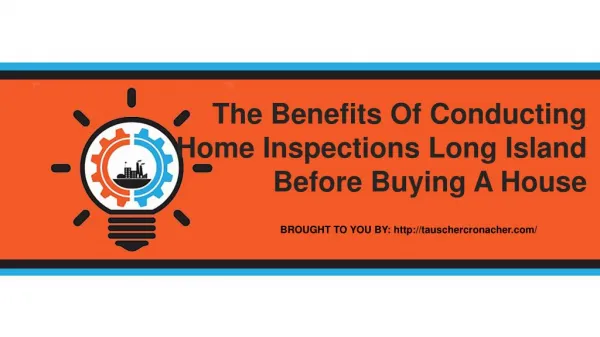 The Benefits Of Conducting Home Inspections Long Island Before Buying A House