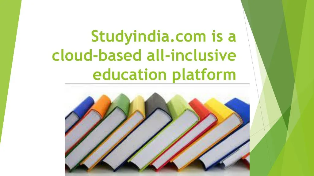 studyindia com is a cloud based all inclusive education platform