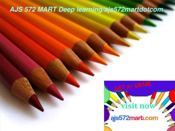 AJS 572 MART Deep learning/ajs572martdotcom