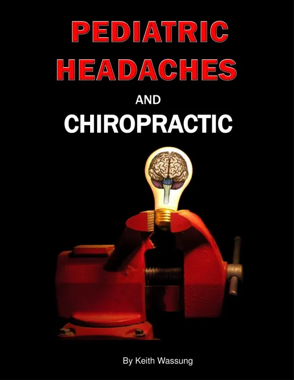 Pediatric Headaches and Chiropractic