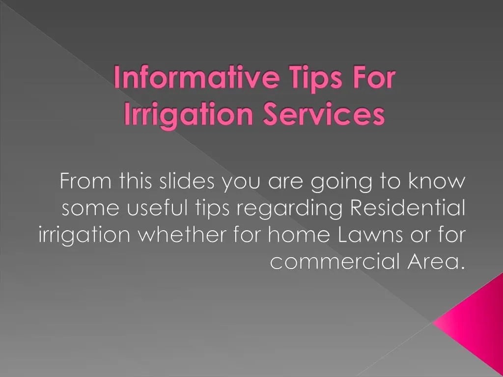 informative tips for irrigation services