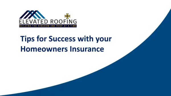 Tips for Success with your Homeowners Insurance