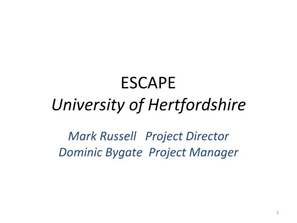 ESCAPE University of Hertfordshire