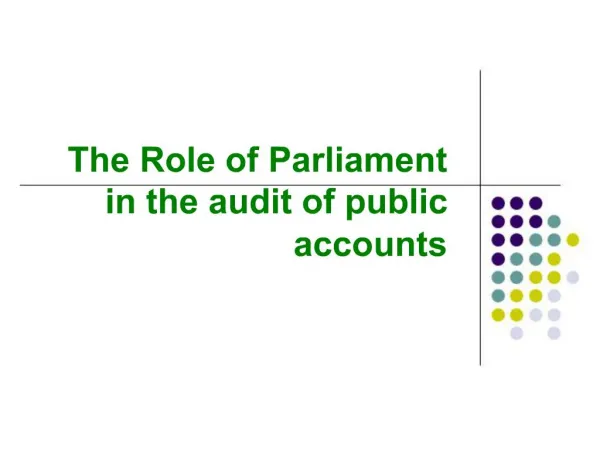 The Role of Parliament in the audit of public accounts
