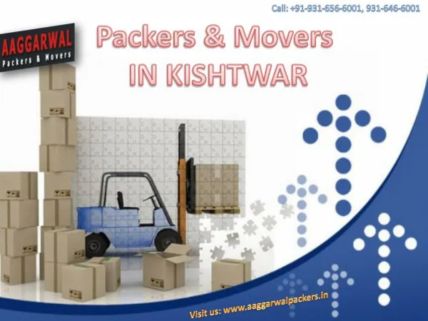 Easy Relocation with Packers & Movers in KISHTWAR, Jammu