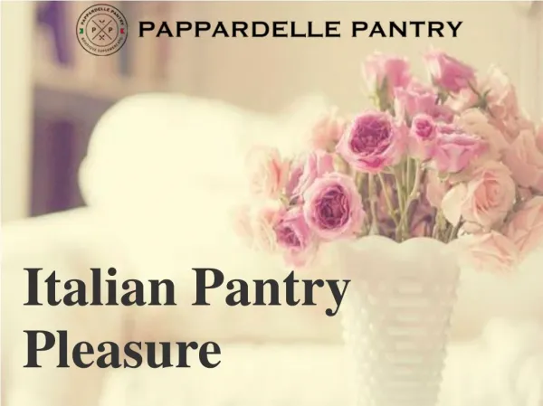 Italian Pantry Pleasure