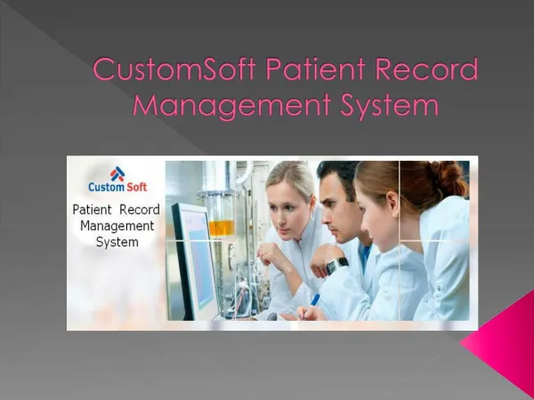 Patient Record Management Software by CustomSoft