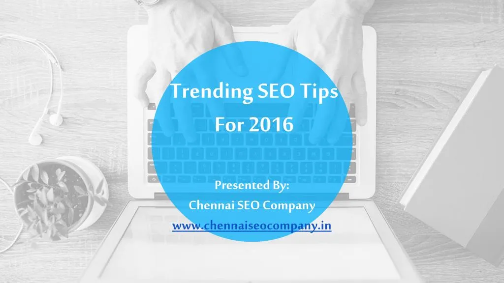 trending seo tips for 2016