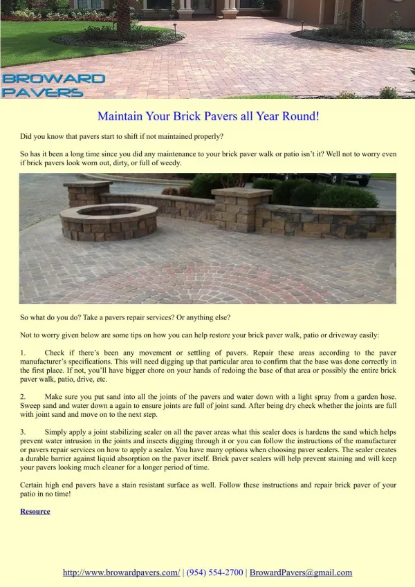 Maintain Your Brick Pavers all Year Round!