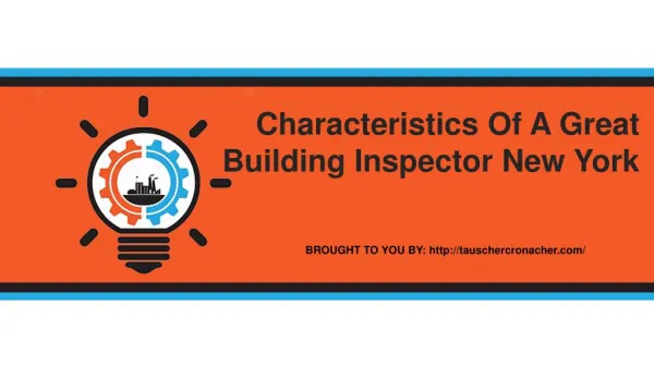 Characteristics Of A Great Building Inspector New York