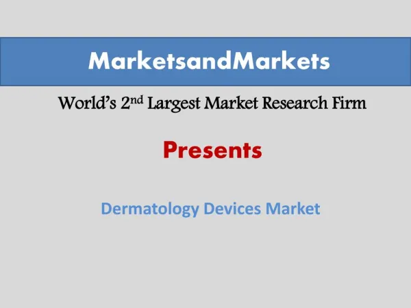 Dermatology Devices Market worth $11,337.0 Million by 2019