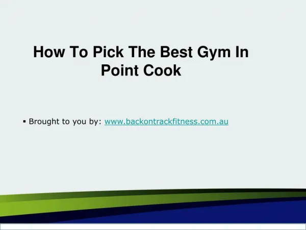 How To Pick The Best Gym In Point Cook