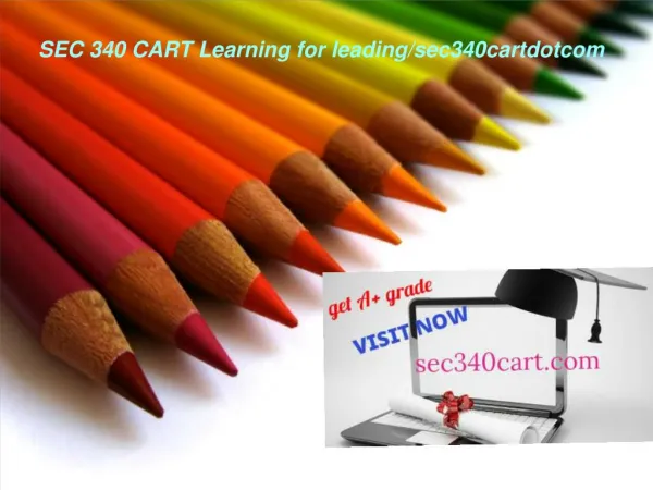 SEC 340 CART Learning for leading/sec340cartdotcom