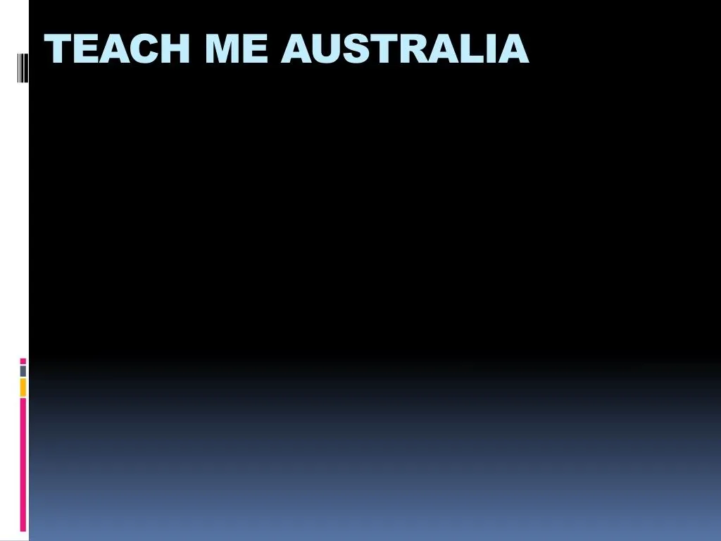teach me australia