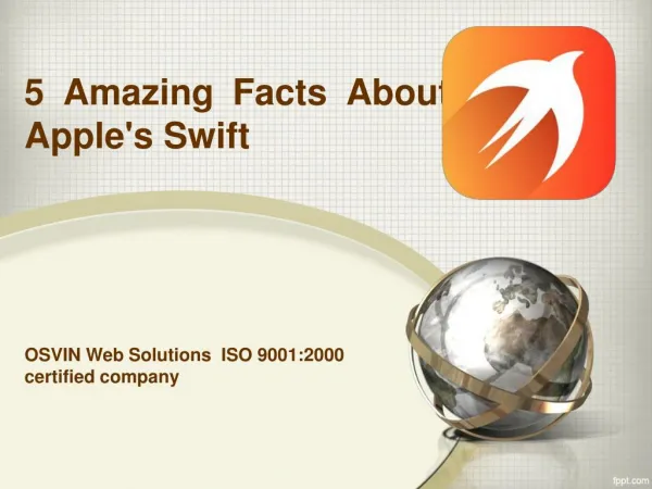5 Amazing Facts About Apple's Swift