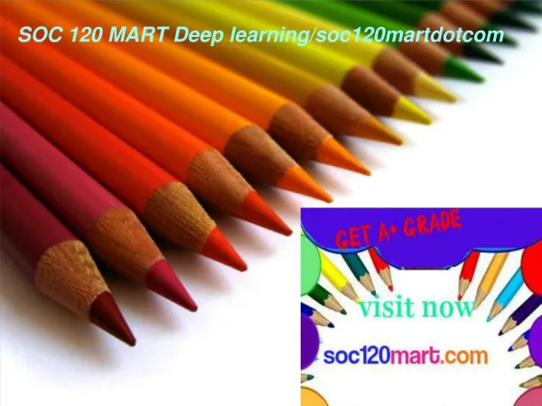 SOC 120 MART Deep learning/soc120martdotcom