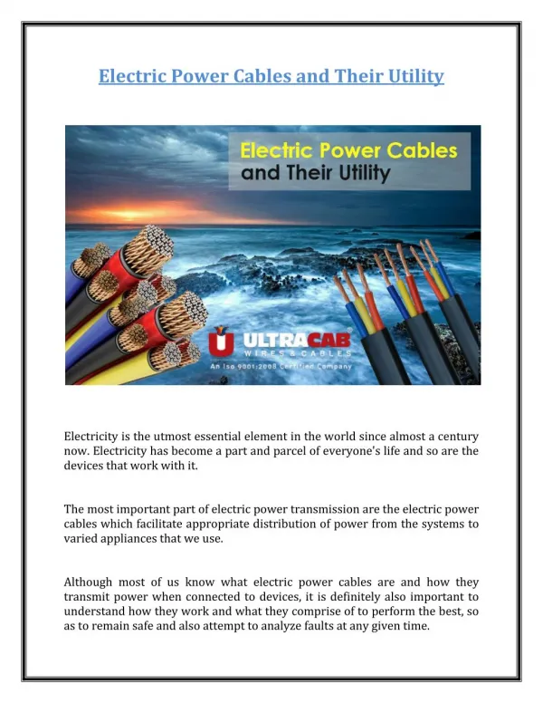 Electric Power Cables and Their Utility