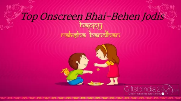 Top Onscreen Bhai-Beheen Jodis