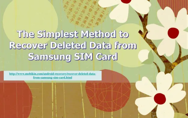 The Simplest Method to Recover Deleted Data From Samsung Sim Card