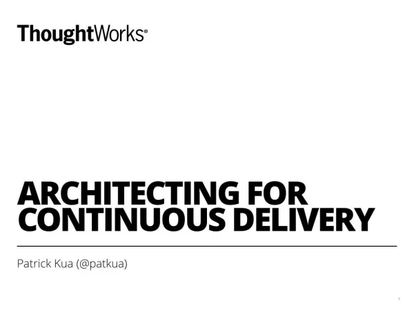 Architecting For Continuous Delivery