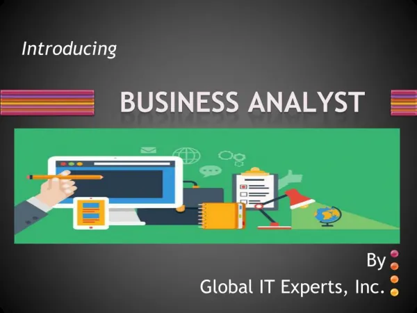 Enhance best-of your career in Business Analyst @ Global IT Experts, Inc