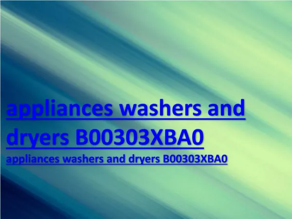 appliances washers and dryers B00303XBA0