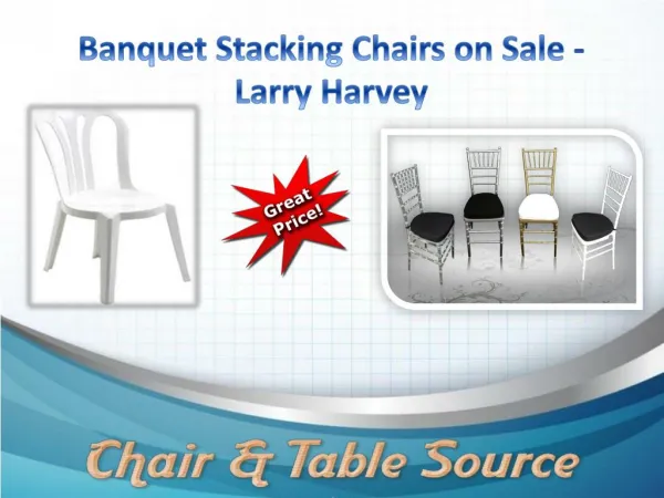Banquet Stacking Chairs on Sale - Larry Harvey