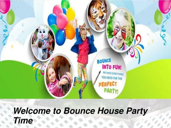 Bounce house party time.ppt