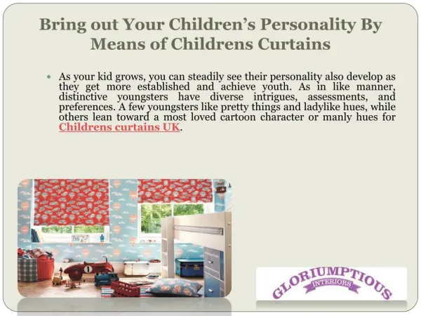Bring out Your Children’s Personality By Means of Childrens Curtains