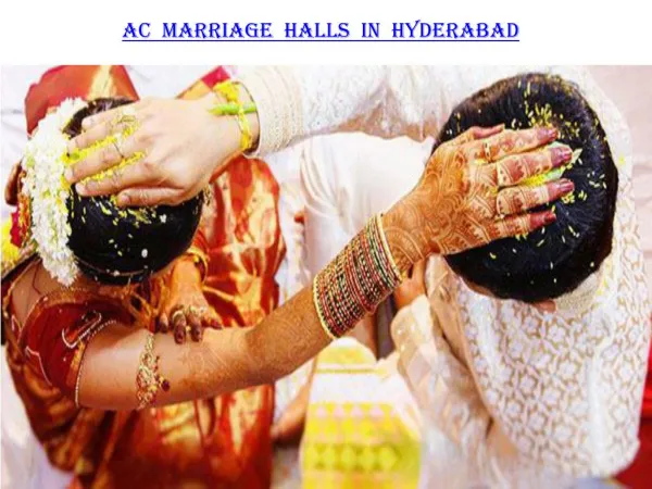 AC Marriage Halls in Hyderabad