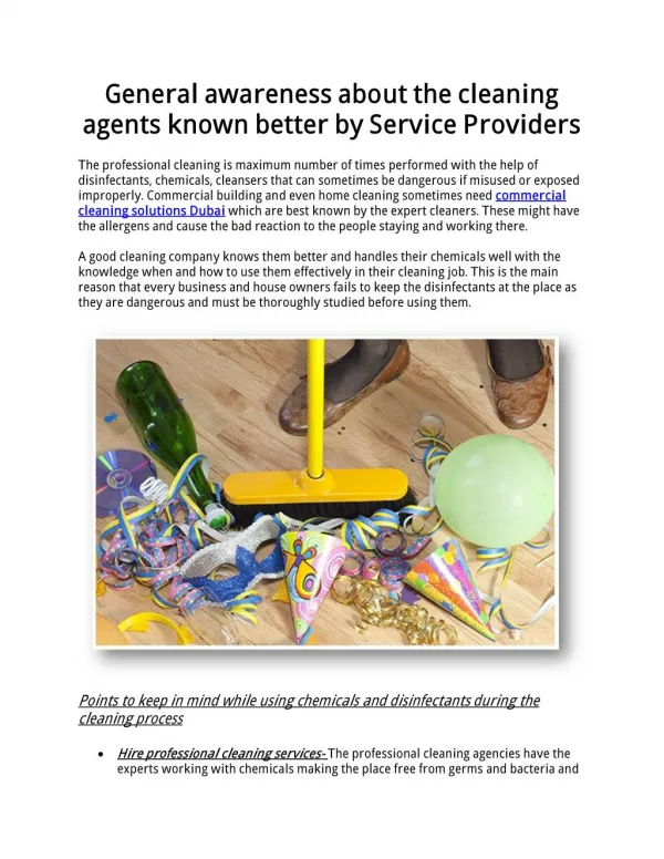 General awareness about the cleaning agents known better by Service Providers