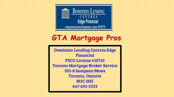 Toronto Mortgage Broker Service - Dominion Lending Centres Edge Financial