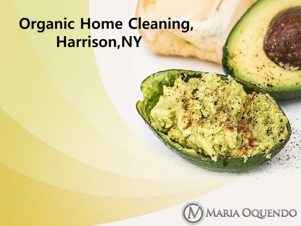 Organic Home Cleaning, Harrison,NY