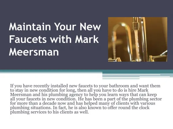 Hire Mark Meersman to Get Rid of Emergency Plumbing Issues