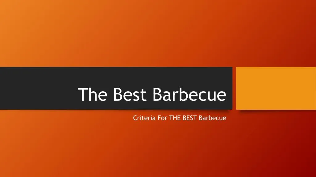 the best barbecue