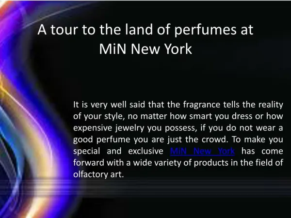 A tour to the land of perfumes at Min New York