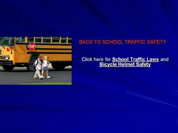 BACK TO SCHOOL TRAFFIC SAFETY