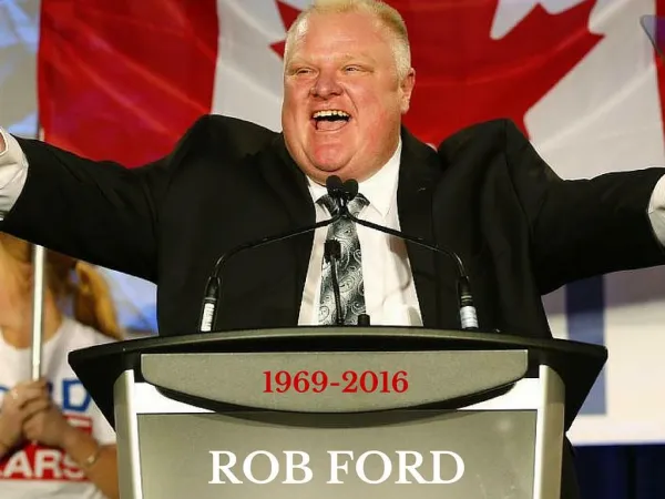 Rob Ford: 1969-2016