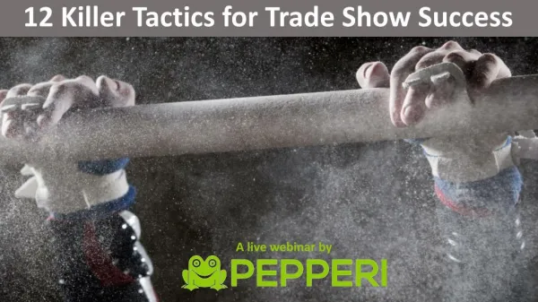 12 Killer Tactics for a Successful Trade Show.