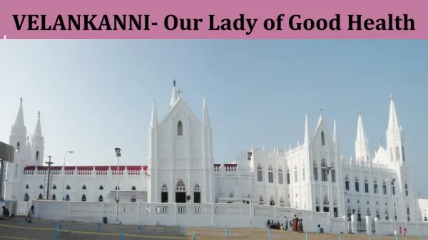 PLACES TO VISIT IN VELANKANNI