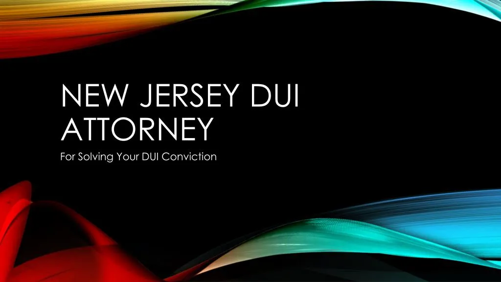 new jersey dui attorney