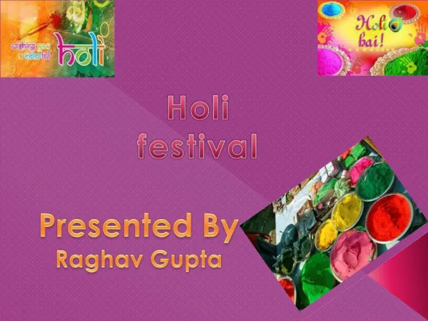 Holi: how to celebrate the Festival of Colours in India