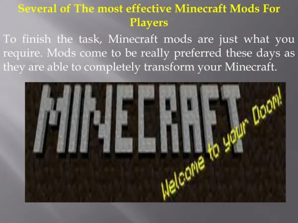 Several of The most effective Minecraft Mods For Players