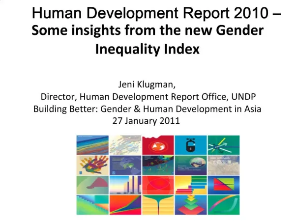 Human Development Report 2010 Some insights from the new Gender Inequality Index Jeni Klugman, Director, Human Develo