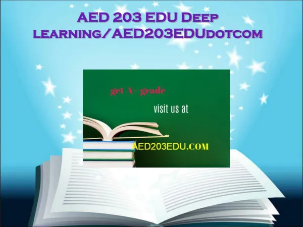 AED 203 EDU Deep learning/aed203edudotcom