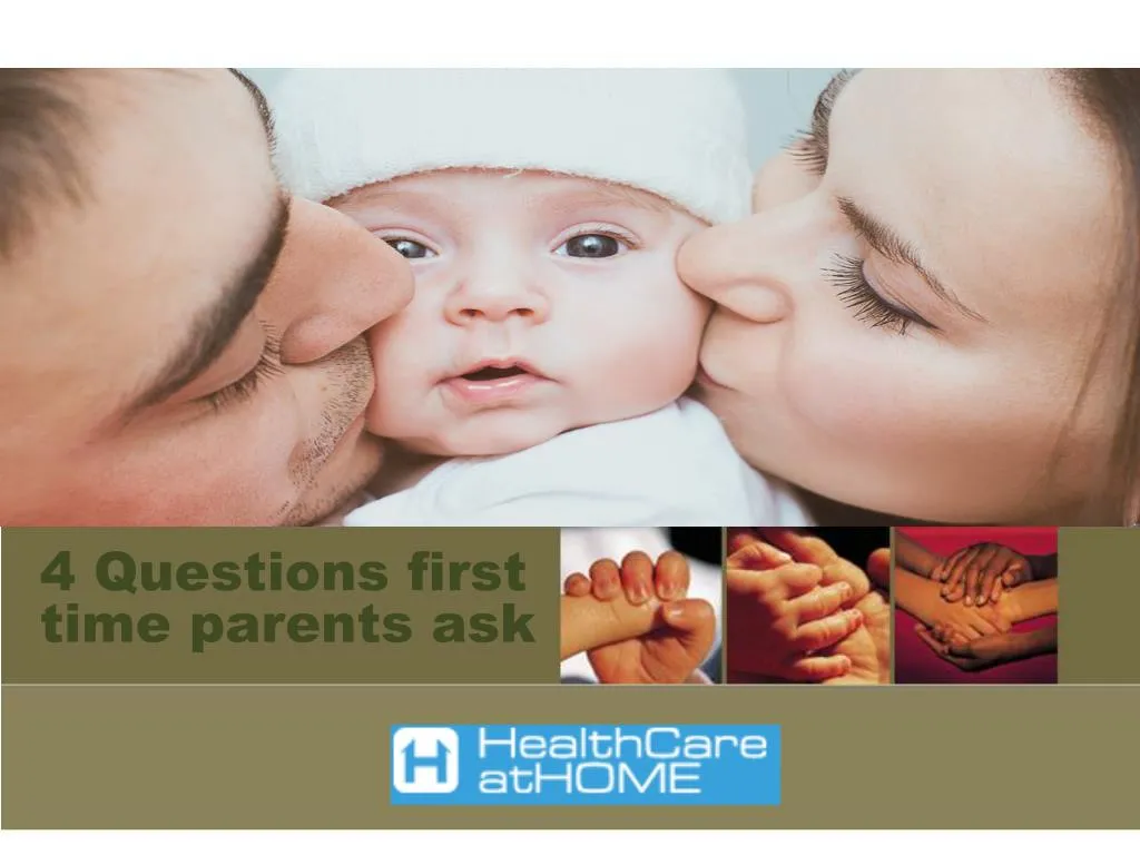 4 questions first time parents ask