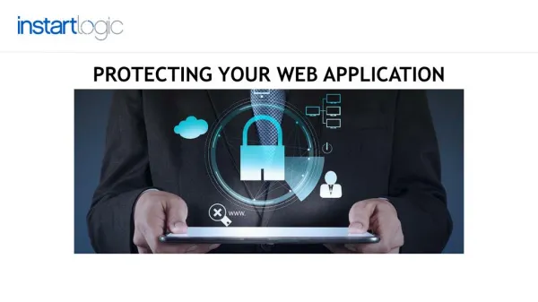 Protect and Secure Your Application End to End