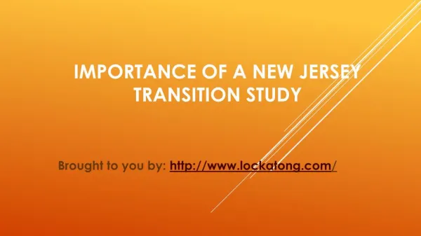 Importance Of A New Jersey Transition Study