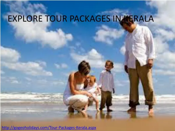 Explore kerala tour packages